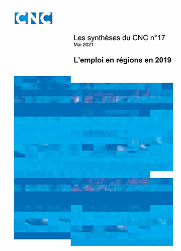 Les synthèses du CNC n°17 : L'emploi en régions