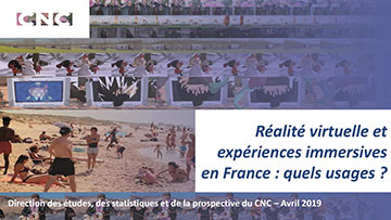 Réalité virtuelle et expériences immersives en France : quels usages ? 