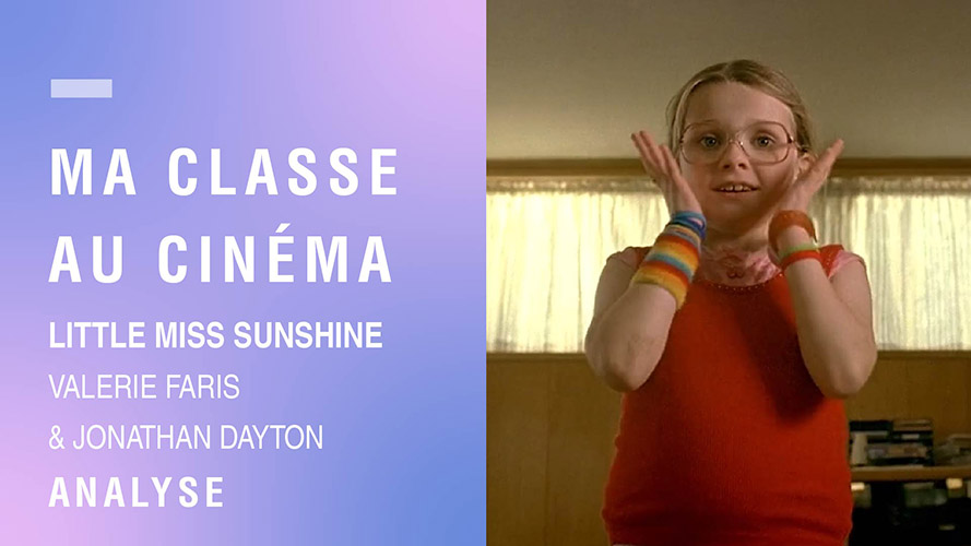 Vignette Analyse de séquence Little Miss Sunshine