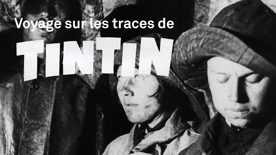 Voyage sur les traces de Tintin Tintin au pays des Soviets