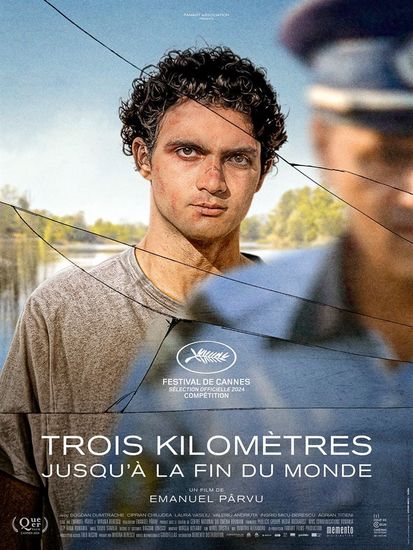 Affiche de 3 kilomètres jusqu'à la fin du monde réalisé par Emanuel Pârvu