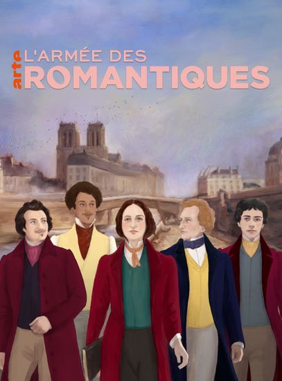 Affiche de « L’Armée des romantiques »