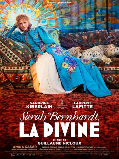 Affiche de Sarah Bernhardt, la divine réalisé par Guillaume Nicloux