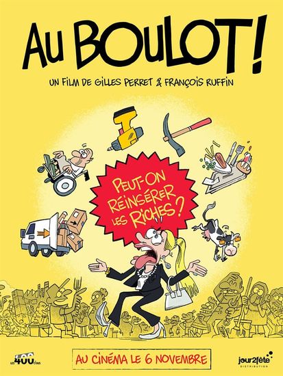 Affiche de Au boulot ! réalisé par François Ruffin, Gilles Perret