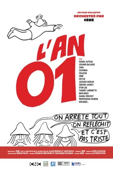 Affiche de L'An 01 (Reprise) réalisé par Jacques Doillon avec Alain Resnais et Jean Rouch