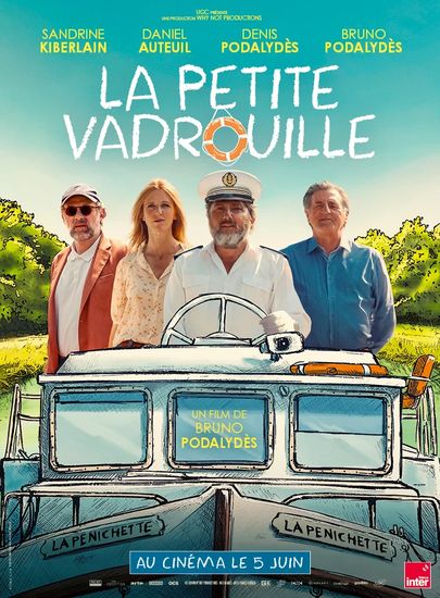 Affiche de « La Petite Vadrouille » réalisé par Bruno Podalydès