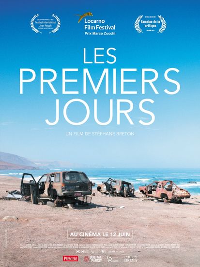 Affiche de « Les Premiers jours » réalisé par Stéphane Breton