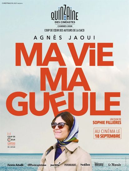 Affiche de « Ma vie, ma gueule » 