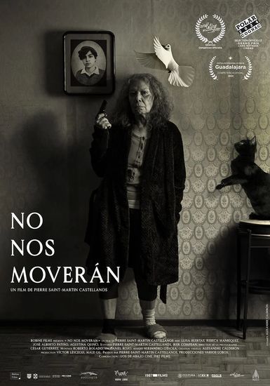 Affiche de No nos moveran réalisé par Pierre Saint Martin Castellanos