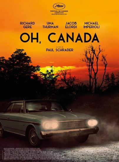 Affiche de Oh, Canada réalisé par Paul Schrader