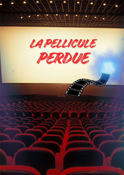 Affiche La Pellicule perdue