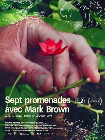 Affiche de Sept promenades avec Mark Brown réalisé par Pierre Creton, Vincent Barré