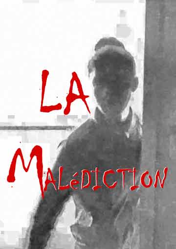 La Malédiction